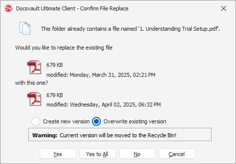 Confirm File Replacement - Overwrite existing version
