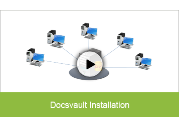 Docsvault Architecture and Installation