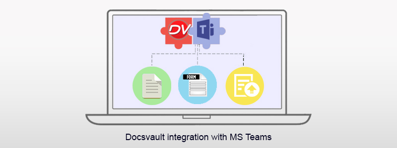 Docsvault Integration with MS Teams